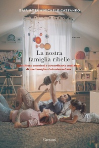 la nostra famiglia ribelle