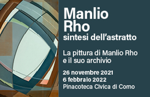 Manlio Rho. Sintesi dell’astratto