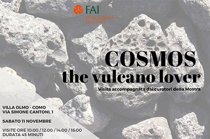 Visita guidata alla mostra COSMOS The vulcano lover