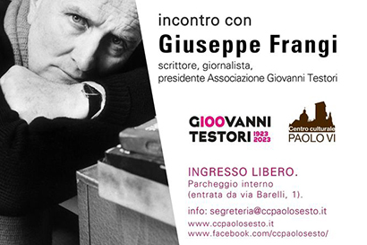 Una cultura per l'uomo di oggi. Giuseppe Testori a cento anni dalla nascita