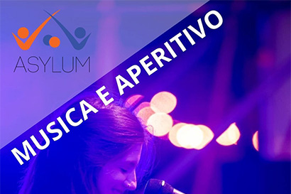 Musica e aperitivo in Asylum