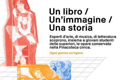 Un libro / Un’immagine / Una storia. Giovani ed esperti a confronto