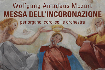 Messa dell’Incoronazione di Wolfgang Amadeus Mozart 