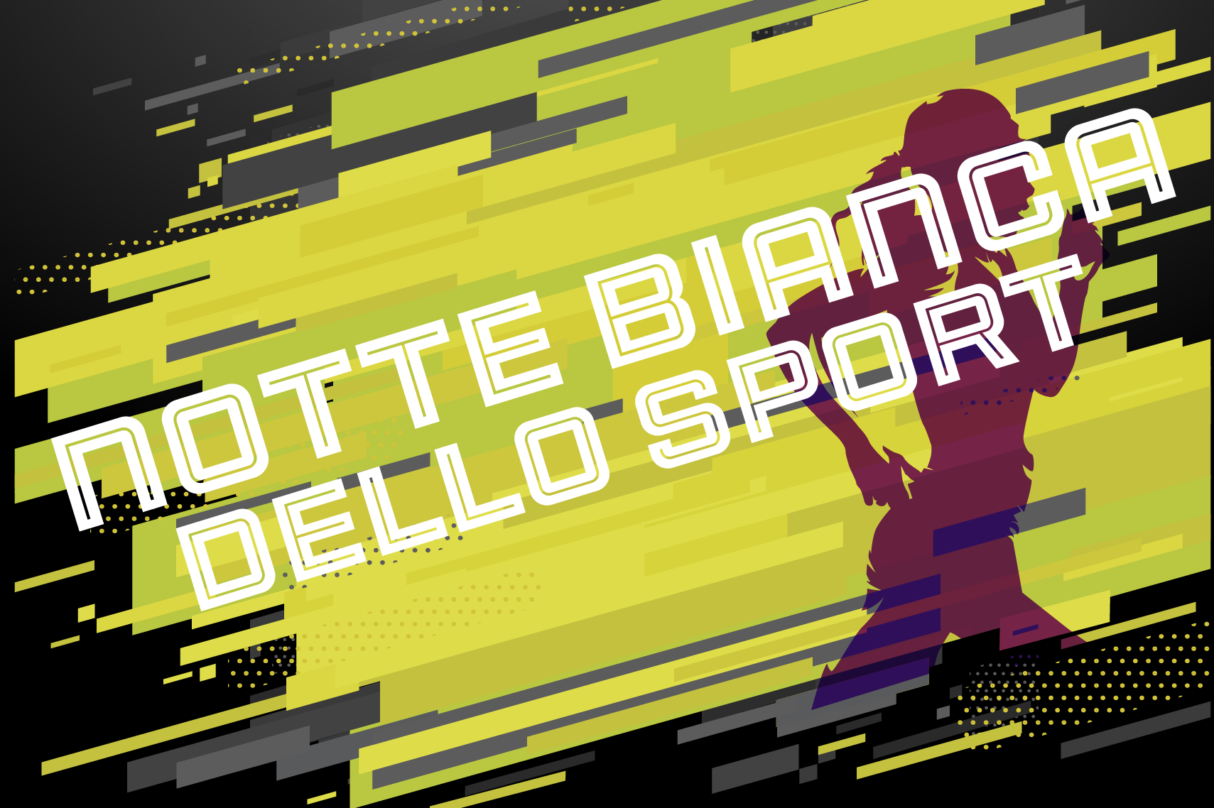 Notte bianca dello Sport
