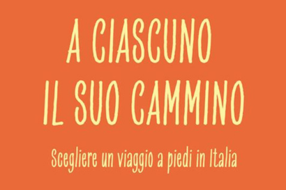 A ciascuno il suo cammino
