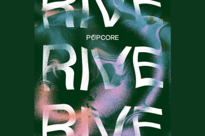 Popcore | RIVE RIVE RIVE 