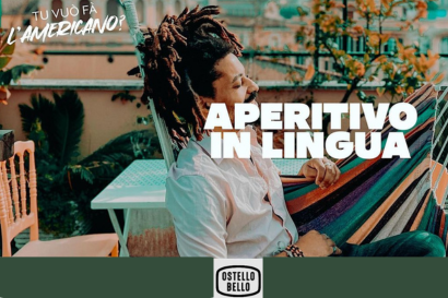 Aperitivo in lingua by Ostello bello & Martini